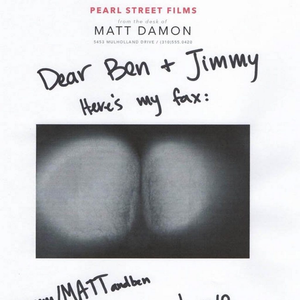 Matt Damon's butt cheeks. Matt Damon's butt cheeks.
